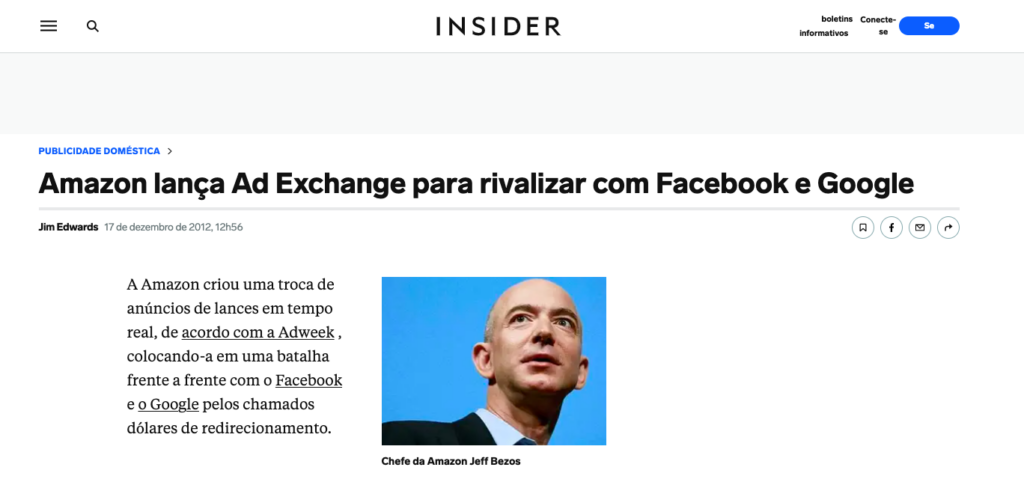 Print de matéria da Insider falando sobre "Amazon lança Ad Exchange para rivalizar com Facebook e Google". (Reprodução/Insider)